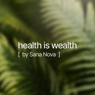 Логотип телеграм спільноти - HEALTH IS WEALTH by Sana Nova [Oksana Sokolova]